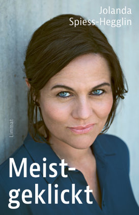 Buchcover: meistgeklickt von Jolanda Spiess-Hegglin